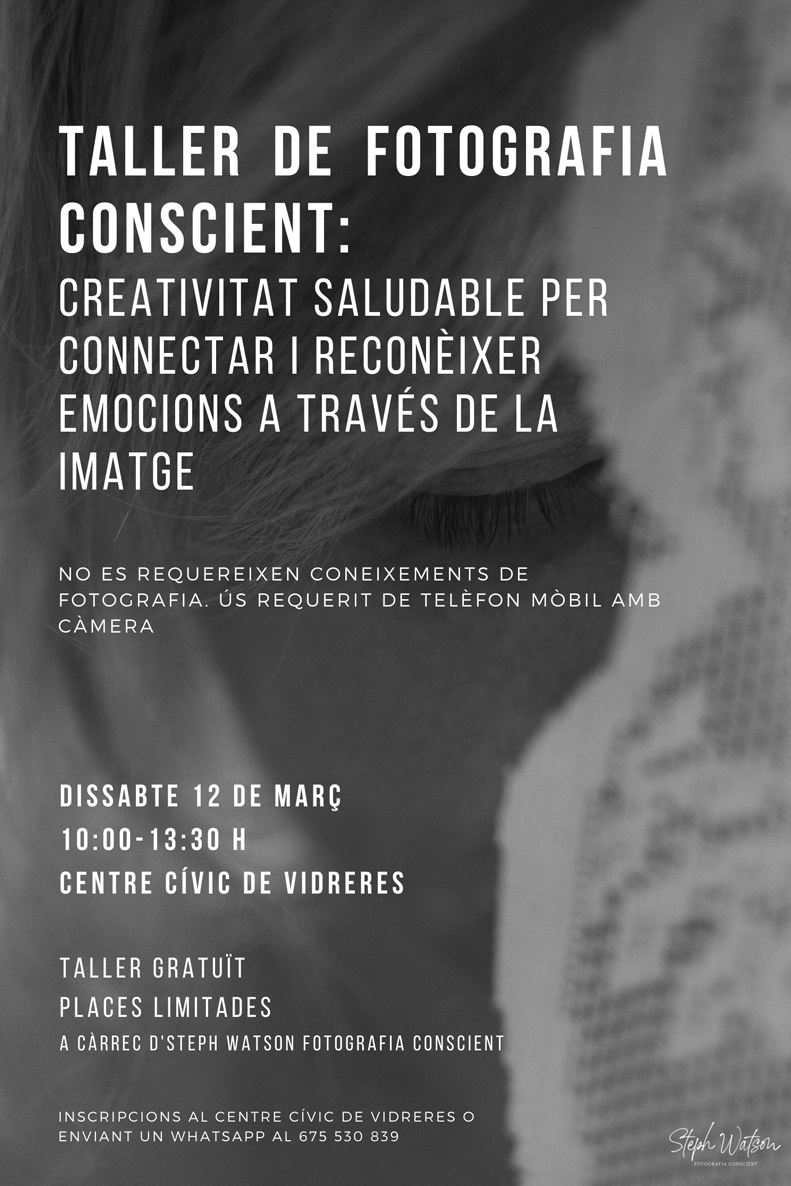 Taller Fotografia fConscient Violbí d'Onyar, Girona